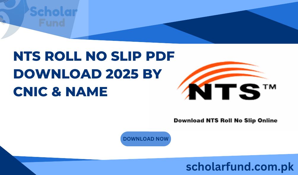 NTS Roll No Slip PDF Download 2025 By CNIC & Name
