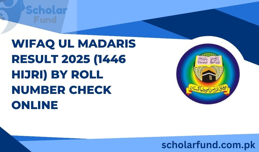 Wifaq ul Madaris Result 2025 (1446 Hijri) by Roll Number Check Online