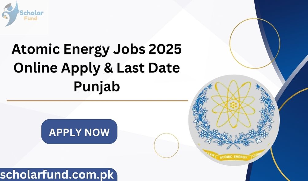 Atomic Energy Jobs 2025 Online Apply & Last Date Punjab