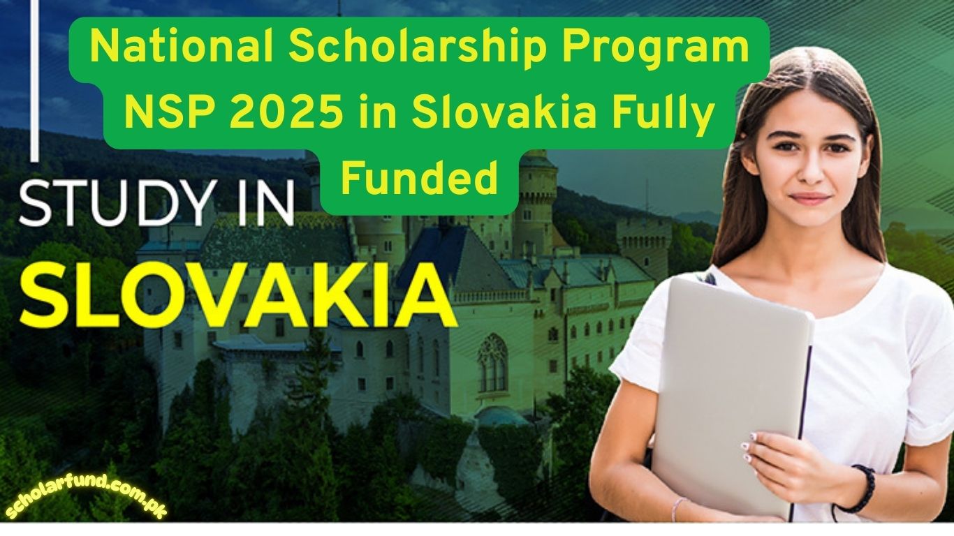 National Scholarship Program NSP 2025 in Slovakia Fully Funded