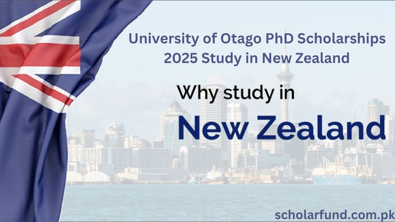 University of Otago PhD Scholarships 2025 Study in New Zealand